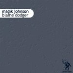 cover: Magik Johnson|Morning Star - Blame Dodger