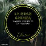 cover: Gabriel Dominguez|Ian Justiniani - La Gran Sabana (Original Mix)