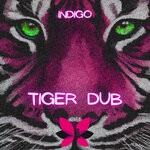 cover: Indigo - Tiger Dub