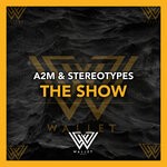 cover: A2m|Stereotypes - The Show