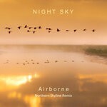 cover: Night Sky - Airborne (Northern Skyline Remix)