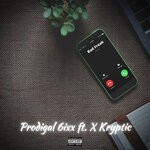 cover: Kryptic|Prodigal 6ixx - Bad Freak