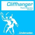 cover: Cliffhanger - That's How It Is