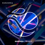 cover: Kadenza - Rejoice (Original Mix)