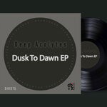 cover: Deep Acolytes - Dusk To Dawn EP