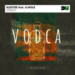 cover: A.mole|Elestee - Vodca