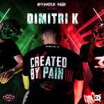 cover: Dimitri K - Created By Pain