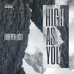 cover: Forever Lost - High As You (Extended Mix)