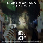 cover: Ricky Montana - Cry No More