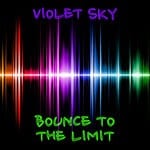 cover: Violet Sky - Bounce To The Limit