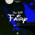 cover: Tom Dm - Fairy