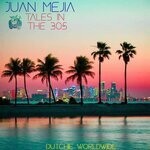 cover: Juan Mejia - Tales In The 305