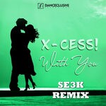 cover: X-cess! - With You (Se3k Remix)