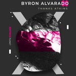 cover: Byron Alvarado - Thanks Atkins