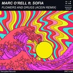 cover: Marc O'rell|Sofia - Flowers & Drugs