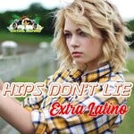 cover: Extra Latino - Hips Don't Life