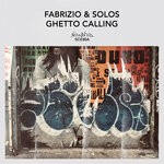 cover: Fabrizio|Solos - Ghetto Calling