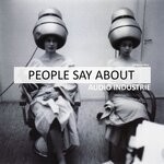 cover: Audio Industrie - People Say About