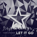 cover: Tiger & Phoenix - Let It Go