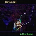 cover: Captain Iglu - A New Knew