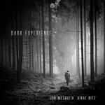 cover: Birat Bitz|Jon Mesquita - Dark Experience