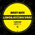 cover: Noisy Nuts - I Love Sax