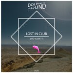 cover: Vito Vulpetti - Lost In Club