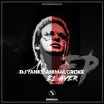 cover: Dj Yanks - El Ayer (EP)