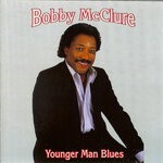 cover: Bobby Mcclure - Younger Man Blues