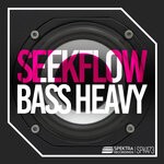 cover: Seekflow - Bass Heavy