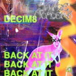 cover: Decim8 - Back At It (Original Mix)