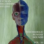 cover: Fatman Recording Studio - Psychedelic Sunday Sounds Vol 22