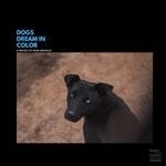 cover: Sean Gonzalez - Dogs Dream In Color