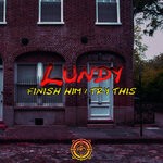 cover: Lundy - Finish Him / Try This