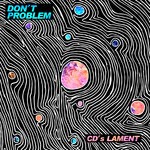 cover: Don't Problem - CD's Lament