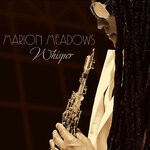 cover: Marion Meadows - Whisper