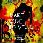 cover: Adrian Donsome Hanson|Sizzla - Make Love To Me (Dub Mix)