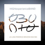 cover: High Experience Band - La Luna (Federico Grazzini High Mix)