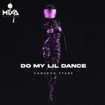 cover: Cameron Stark - Do My Lil Dance