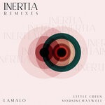 cover: Little Green|Morningmaxwell|Lamalo - Inertia (Remixes)