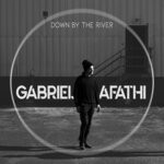 cover: Gabriel Afathi - Down By The River