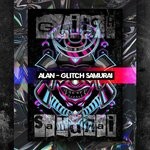 cover: Alan - Glitch Samurai