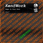 cover: Ken@work - Hope In Your Soul