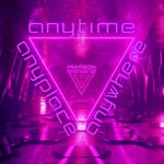 cover: Pink Neon - Anyplace, Anywhere, Anytime (Tiktok Remix EP)