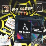 cover: Fellipe Beckman|Cool 7rack - No Sleep