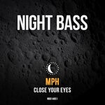 cover: Mph - Close Your Eyes