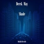 cover: Derek May - Shade