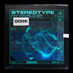 cover: Stereotype - My World EP