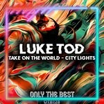 cover: Luke Tod - Take On The World