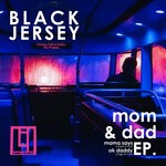 cover: Black Jersey - Mom & Dad